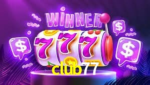 Welcome Bonus club77