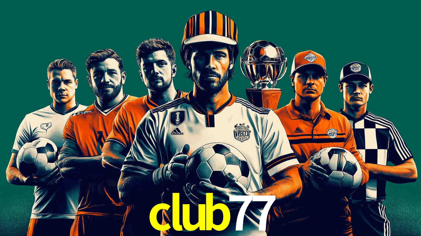 Apostas Esportivas na club77: Um Guia Completo