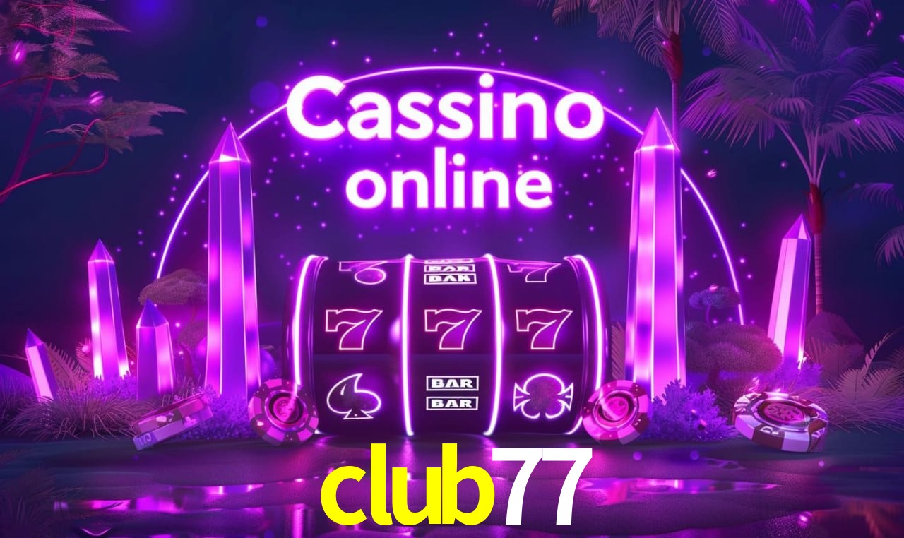 Benefícios da Conta club77