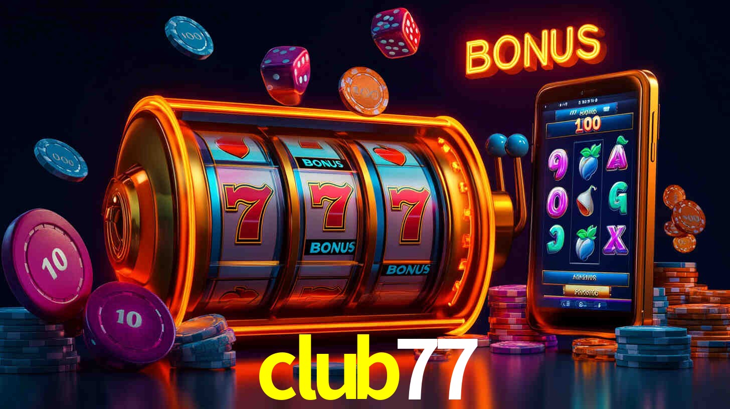 A Popularidade dos Caça-Níqueis no club77